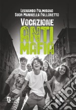 Vocazione antimafia