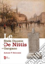 Le stele daunie e il De Nittis del Gargano libro