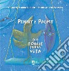 Penny e Palmy. Due foglie per la vita. Ediz. illustrata libro di Abbaticchio Giovanni