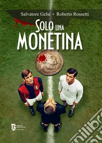 Solo una monetina libro