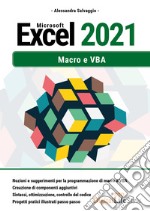 Microsoft Excel 2021. Macro e VBA libro