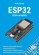 Esp32. Guida completa libro