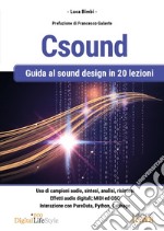 Csound. Guida al sound design in 20 lezioni libro