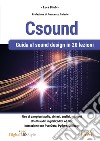 Csound. Guida al sound design in 20 lezioni libro