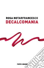 Decalcomania