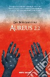 Aureus 22 libro di Amandola Gian Piero