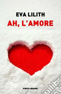 Ah, l'amore libro
