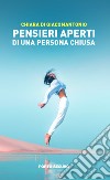 Pensieri aperti di una persona chiusa libro