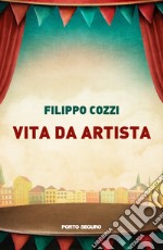 Vita da artista libro