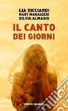 Il canto dei giorni libro