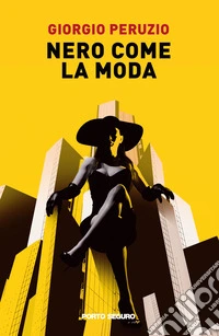 Nero come la moda libro
