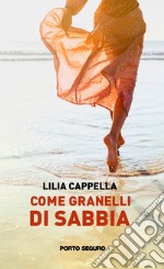 Come granelli di sabbia libro