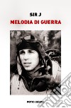 Melodia di guerra libro