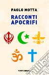 Racconti apocrifi libro