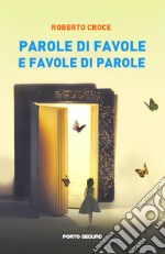 Parole di favole e favole di parole