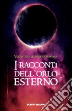 I racconti dell'orlo esterno