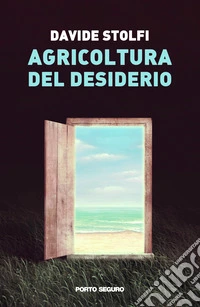 Agricoltura del desiderio libro