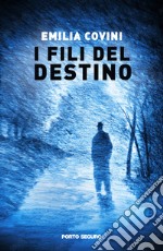 I fili del destino libro