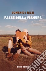 Paese della pianura libro