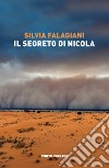 Il segreto di Nicola libro