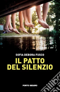 Il patto del silenzio