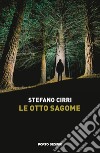 Le otto sagome libro