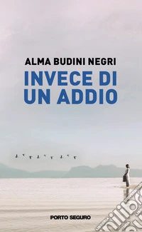 Invece di un addio libro