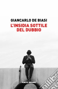 L'insidia sottile del dubbio libro