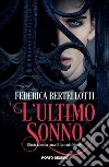 L'ultimo sonno libro