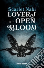 Lovers of open blood libro