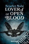 Lovers of open blood libro