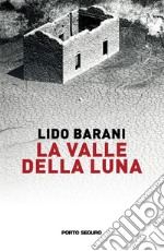 La valle della luna