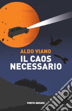 Il caos necessario libro