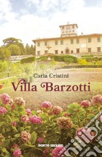 Villa Barzotti libro