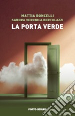 La porta verde libro