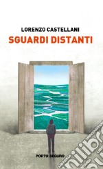 Sguardi distanti libro