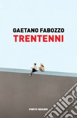 Trentenni libro