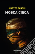 Mosca cieca