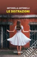 Le distrazioni libro