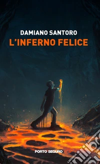 L'inferno felice libro