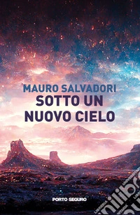 Sotto un nuovo cielo libro