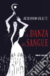 La danza del sangue libro