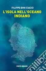 L'isola nell'Oceano Indiano libro