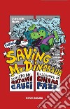 Saving mr. Dinosaur libro