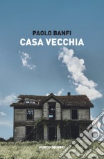 Casa Vecchia