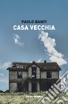 Casa Vecchia libro