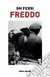 Freddo libro