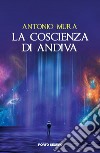 La coscienza di Andiva libro