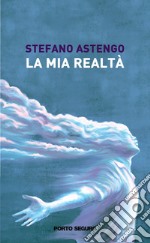 La mia realtà libro