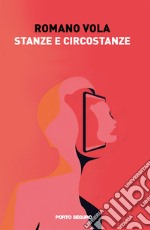 Stanze e circostanze libro